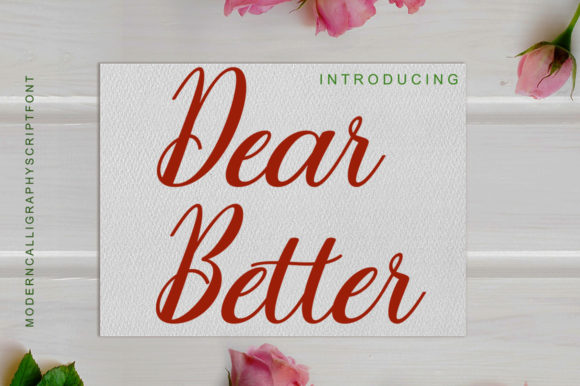 Dear Better: A Handwritten Font for Elegant Campaigns