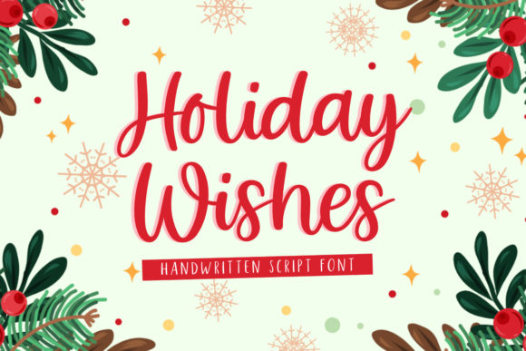 Holiday Wishes: A Premium Handwritten Font for Engaging Campaigns