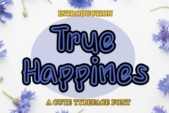 True Happines: A Charming Handwritten Font for Crafters